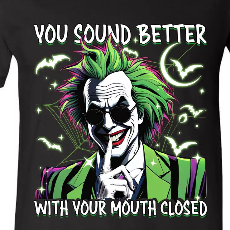 Beetle Juice You Sound Better With Your Mouth Closed Halloween V-Neck T-Shirt