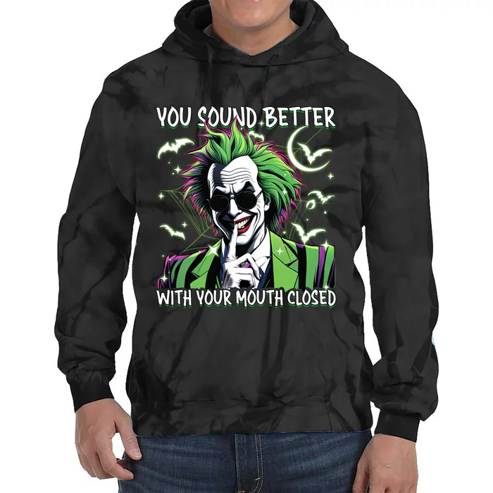 Beetle Juice You Sound Better With Your Mouth Closed Halloween Tie Dye Hoodie