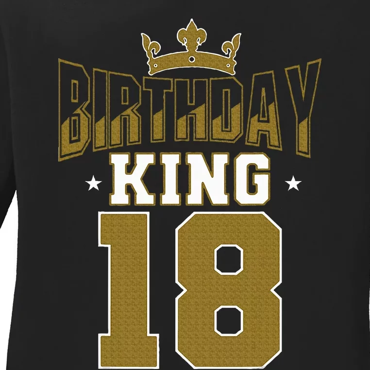 Birthday King 18 Bday Party Celebration 18th Royal Theme Ladies Long Sleeve Shirt