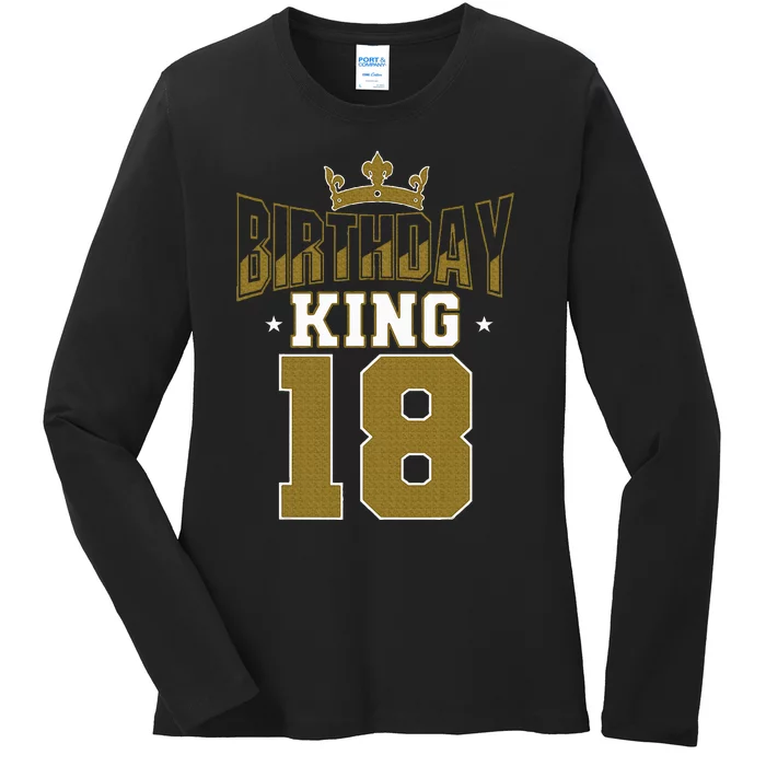 Birthday King 18 Bday Party Celebration 18th Royal Theme Ladies Long Sleeve Shirt