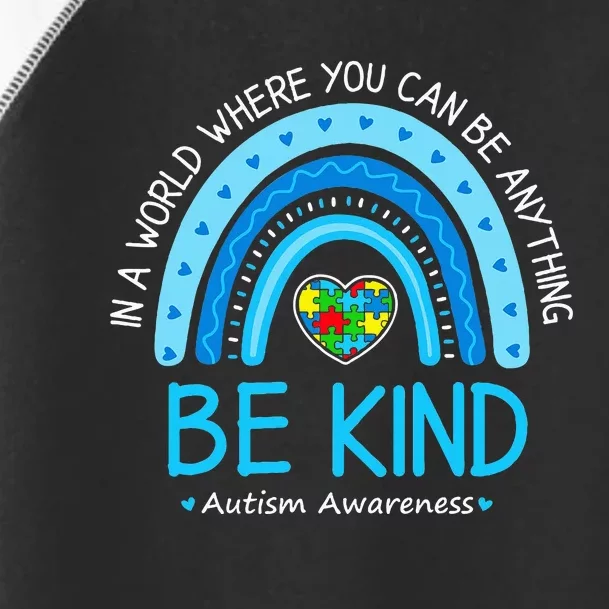 Be Kind Autism Awareness Rainbow Choose Kindness Teacher Toddler Fine Jersey T-Shirt