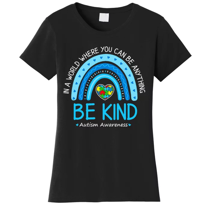 Be Kind Autism Awareness Rainbow Choose Kindness Teacher Women's T-Shirt