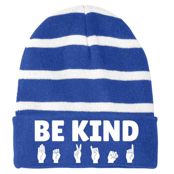 Be Kind Asl Sign Language Fingerspelling Hand Gestures Funny Gift Striped Beanie with Solid Band