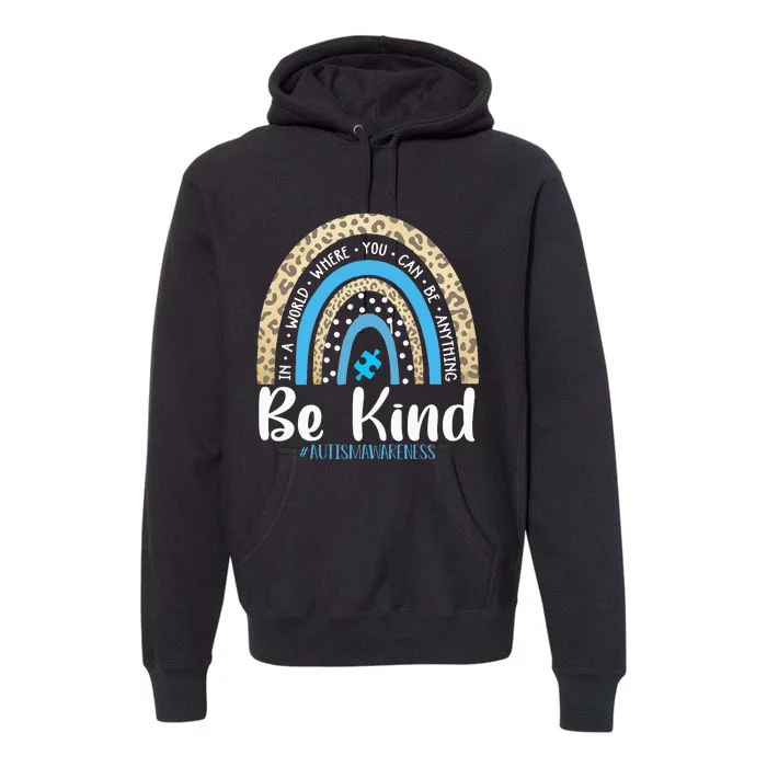 Be Kind Autism Awareness Leopard Rainbow Choose Kindness Premium Hoodie