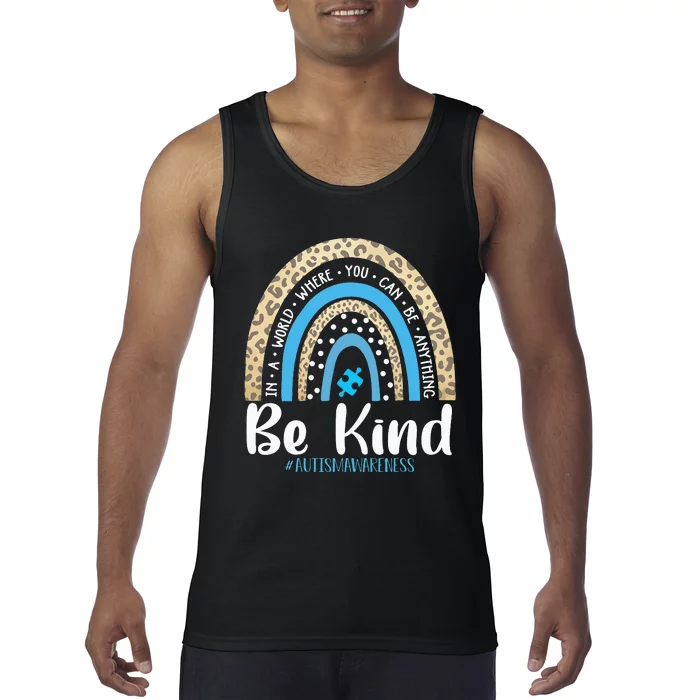 Be Kind Autism Awareness Leopard Rainbow Choose Kindness Tank Top