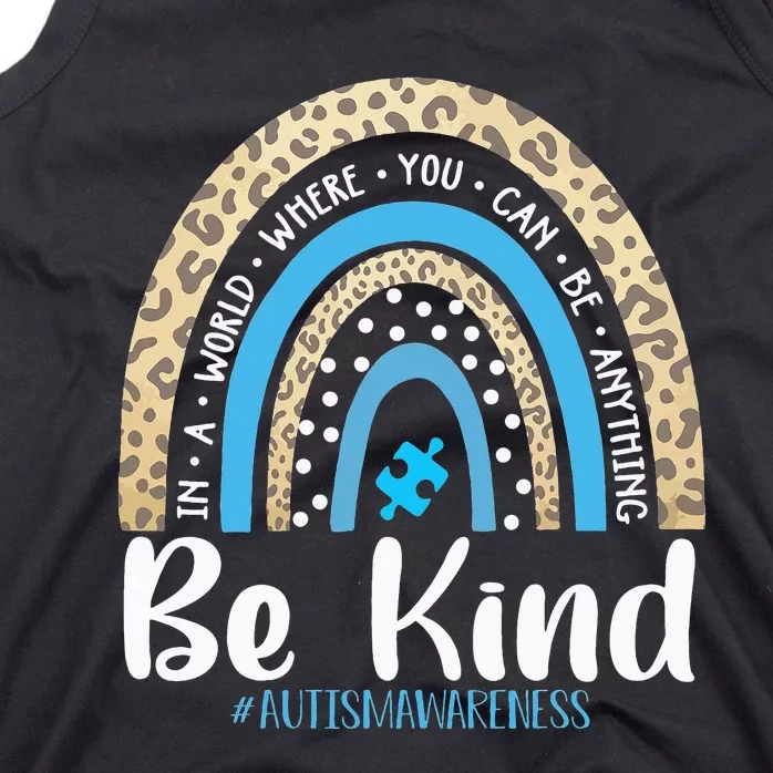 Be Kind Autism Awareness Leopard Rainbow Choose Kindness Tank Top