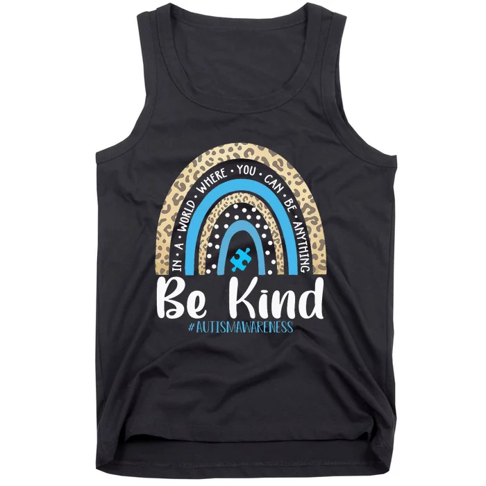 Be Kind Autism Awareness Leopard Rainbow Choose Kindness Tank Top