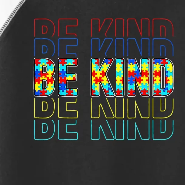 Be Kind Autism Awareness Special Education Autism Teacher Toddler Fine Jersey T-Shirt