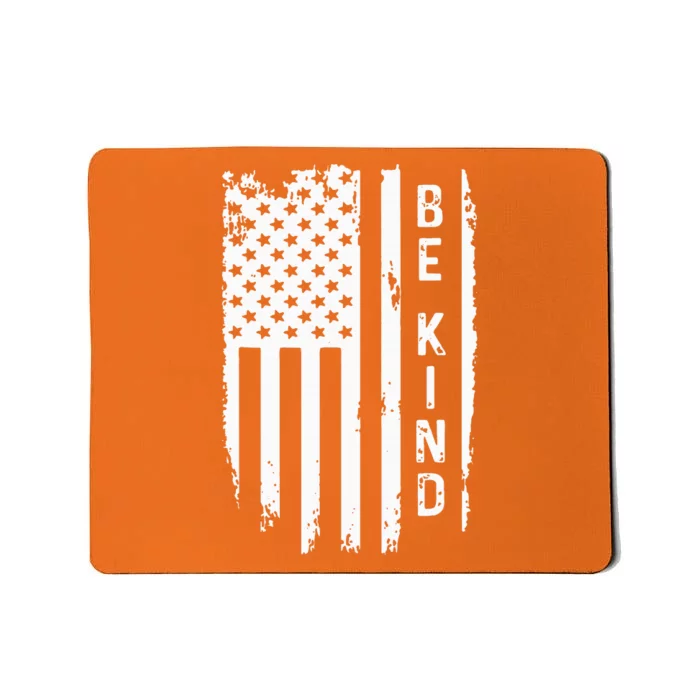 Be Kind American Flag Anti Bullying Unity Day Orange Mousepad