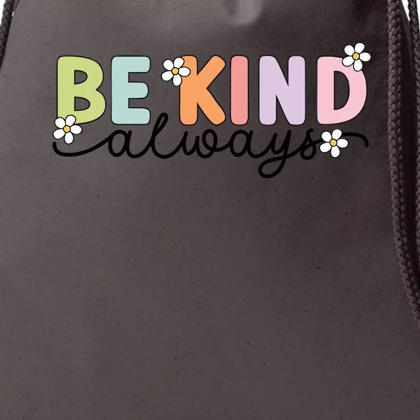 Be Kind Always Positive Floral Flower Drawstring Bag