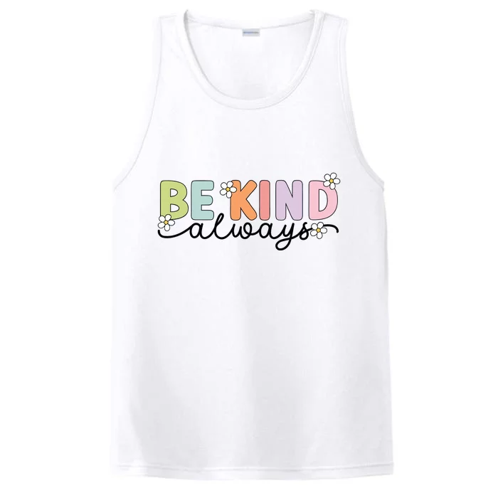 Be Kind Always Positive Floral Flower Performance Tank