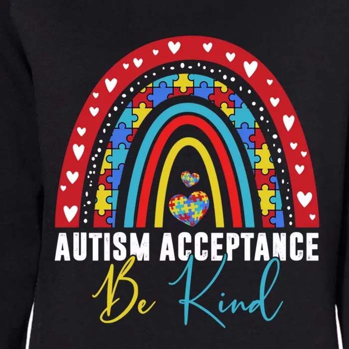 Be Kind Acceptance Rainbow Autism Awareness Month Funny Gift Womens California Wash Sweatshirt