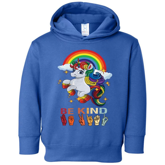 Be Kind American Sign Language Love Asl Teacher Unicorn Cute Gift Toddler Hoodie