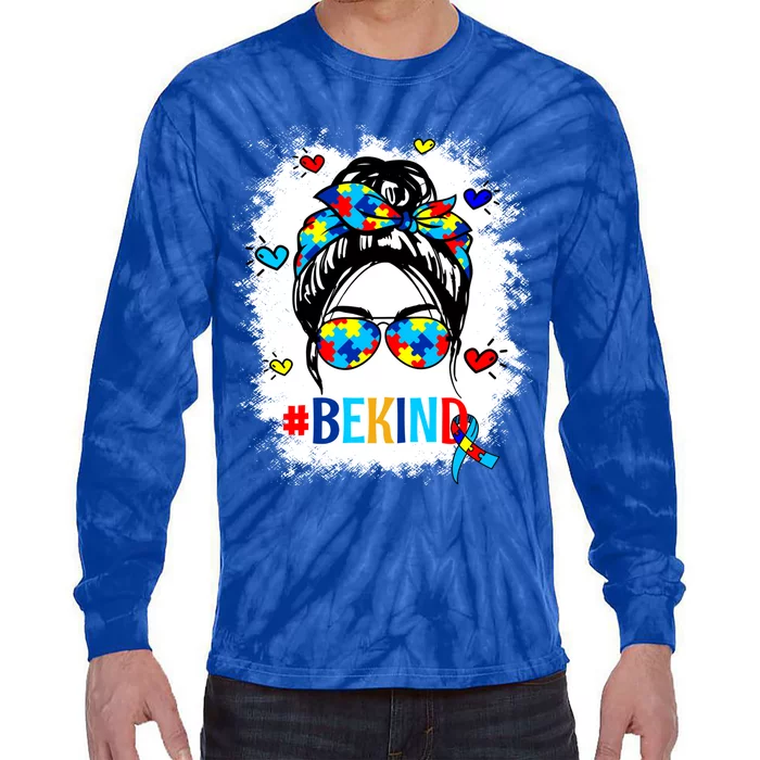 Be Kind Autism Awareness Messy Bun Proud Autism Mom Life Funny Gift Tie-Dye Long Sleeve Shirt