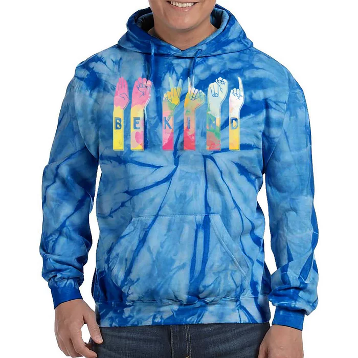 Be Kind Asl Alphabet American Sign Language Gift Tie Dye Hoodie