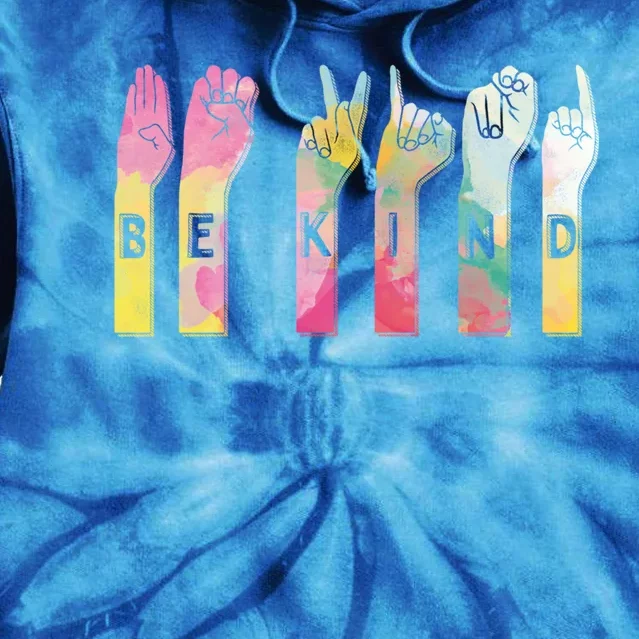 Be Kind Asl Alphabet American Sign Language Gift Tie Dye Hoodie