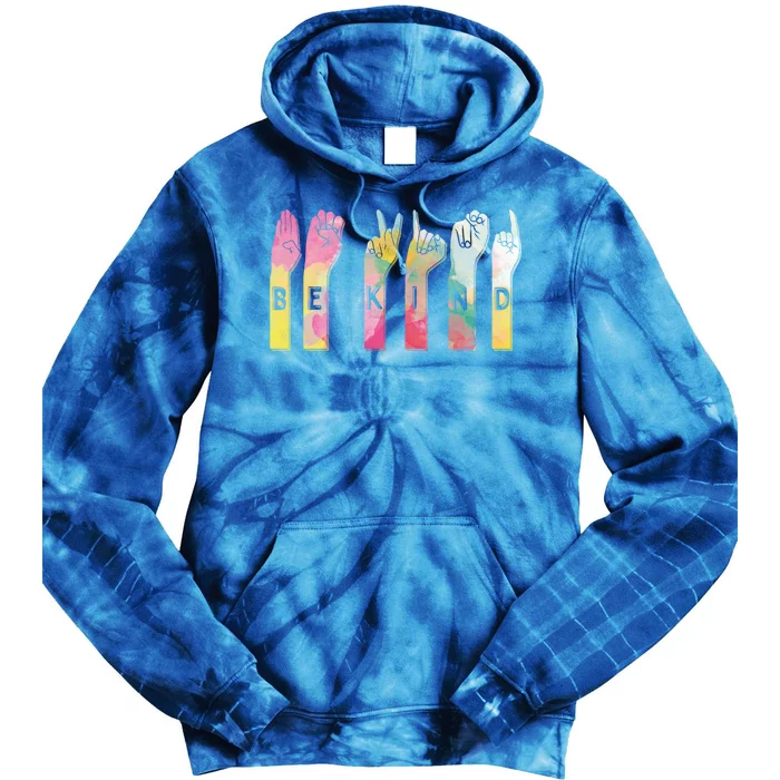 Be Kind Asl Alphabet American Sign Language Gift Tie Dye Hoodie