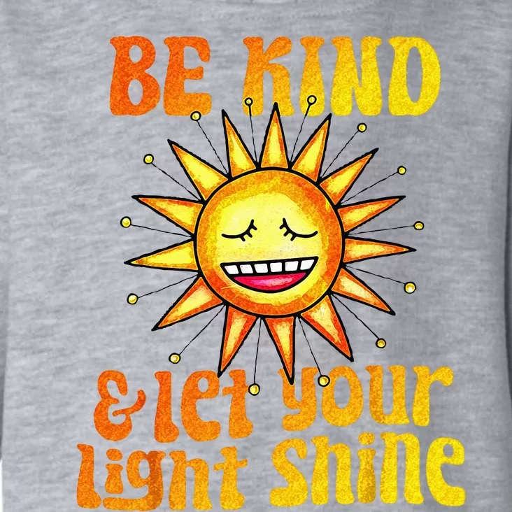 Be Kind And Let Your Light Shine Inspirational Toddler Hoodie