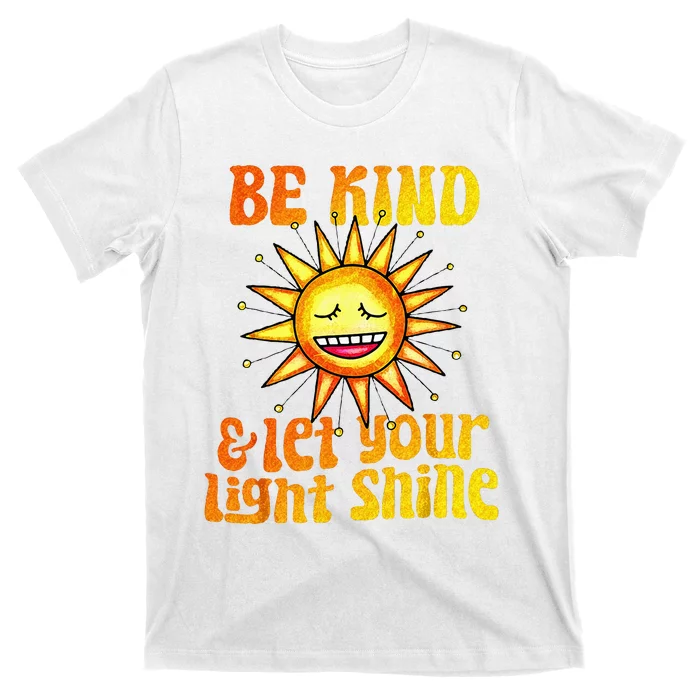 Be Kind And Let Your Light Shine Inspirational T-Shirt