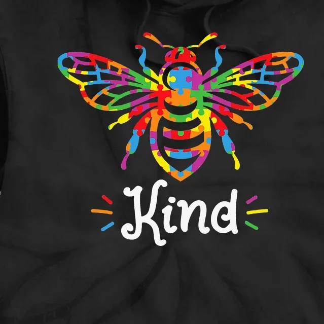 Be Kind Autism Awareness,Autism Bee Kind Tie Dye Hoodie