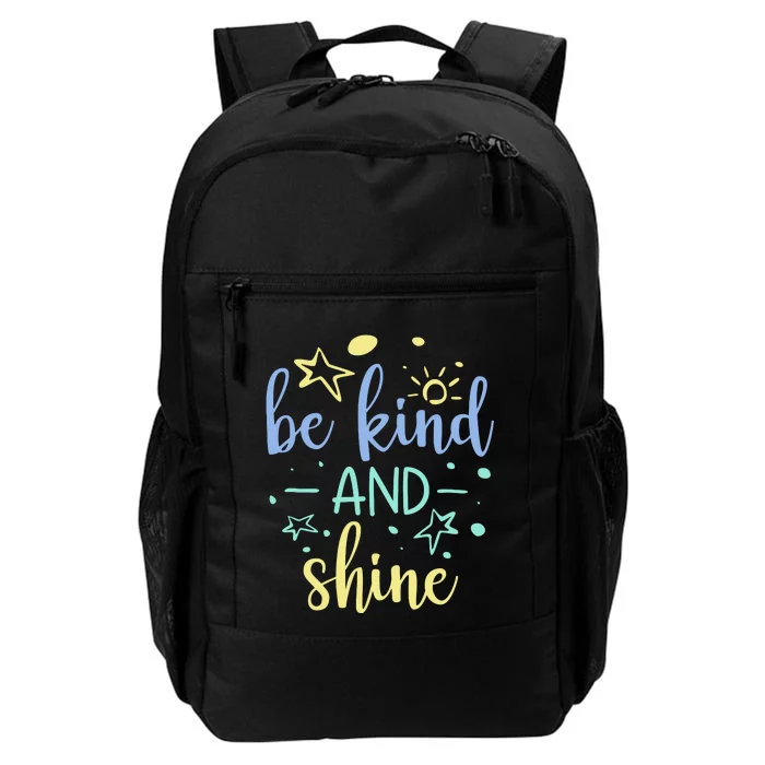 Be Kind And Shine Daily Commute Backpack