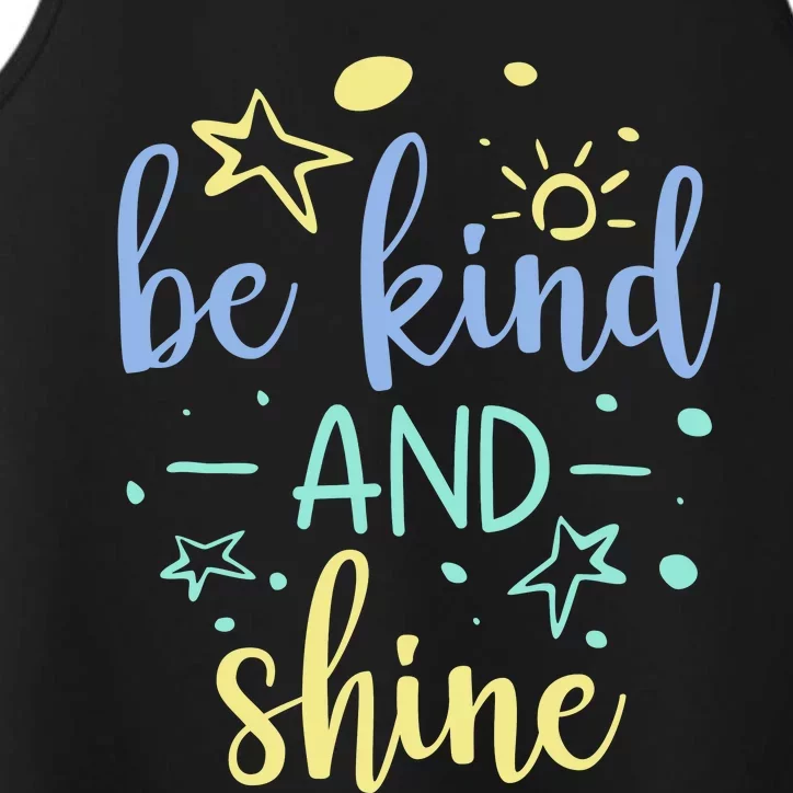 Be Kind And Shine Performance Tank