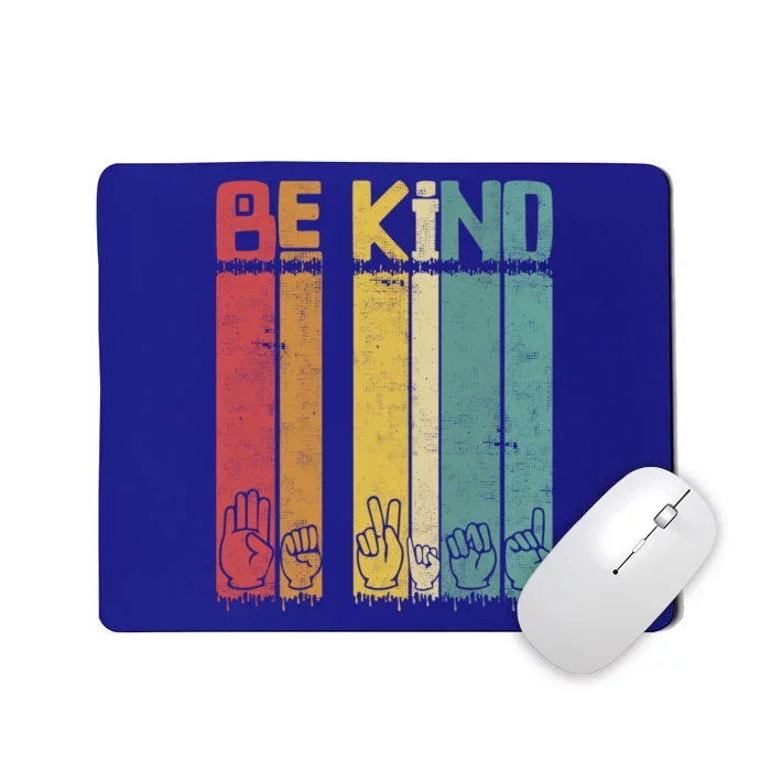 Be Kind Asl Tee Retro Sign Language Teacher Interpreter Bday Gift Mousepad