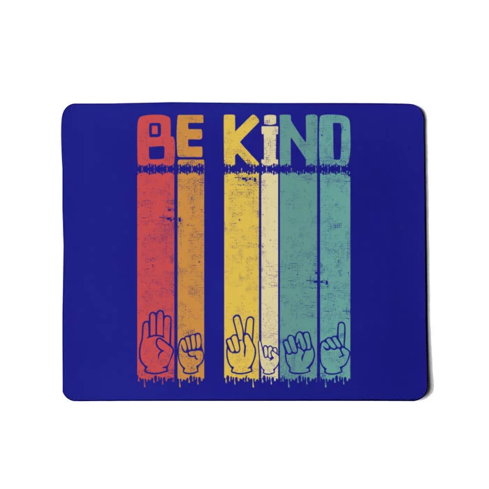 Be Kind Asl Tee Retro Sign Language Teacher Interpreter Bday Gift Mousepad