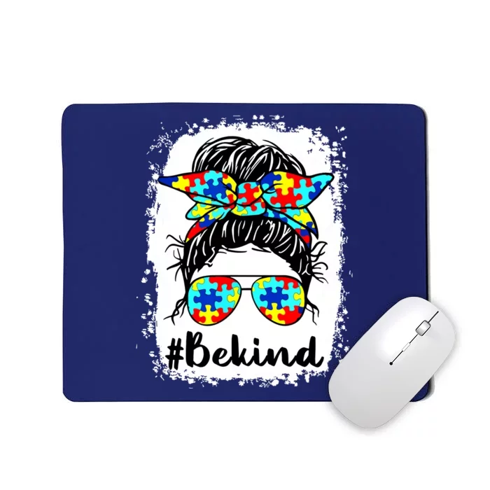 Be Kind Autism Awareness Messy Bun Girl Mousepad