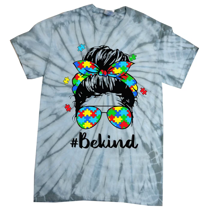 Be Kind Autism Awareness Messy Bun Woman Tie-Dye T-Shirt