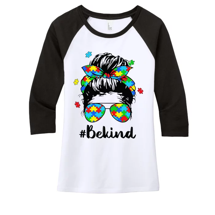 Be Kind Autism Awareness Messy Bun Woman Women's Tri-Blend 3/4-Sleeve Raglan Shirt