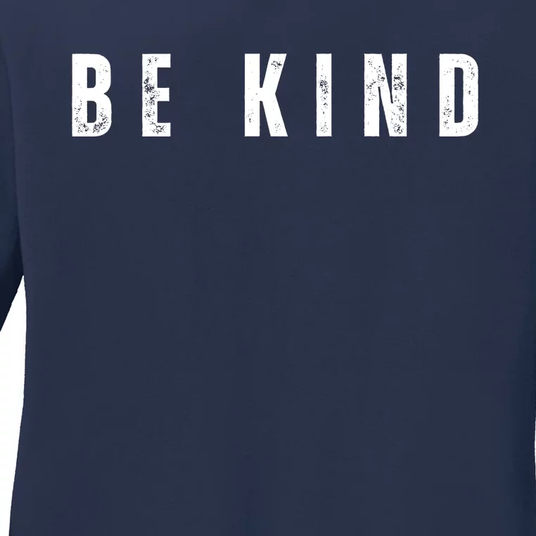 Be Kind Anti Bullying Awareness Ladies Long Sleeve Shirt