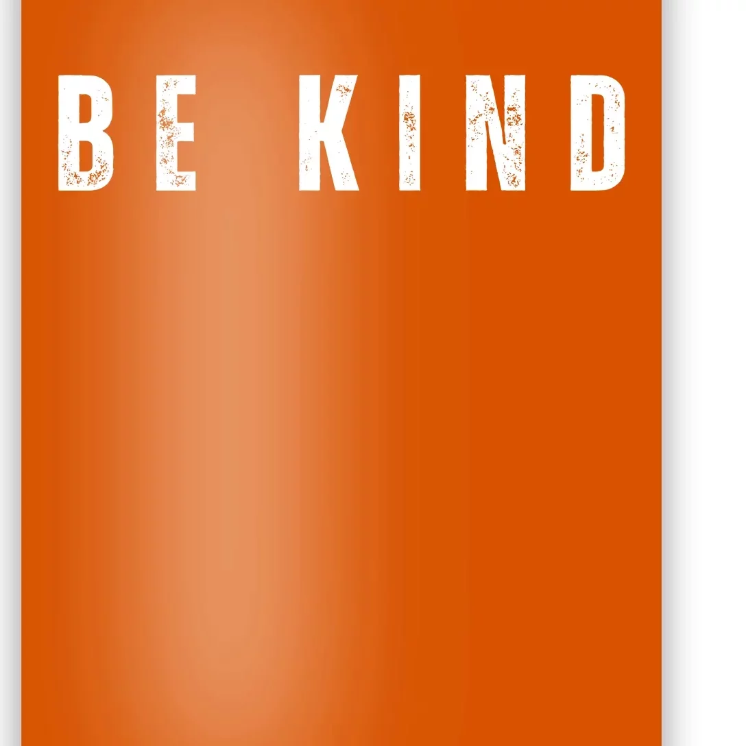 Be Kind Anti Bullying Awareness Poster