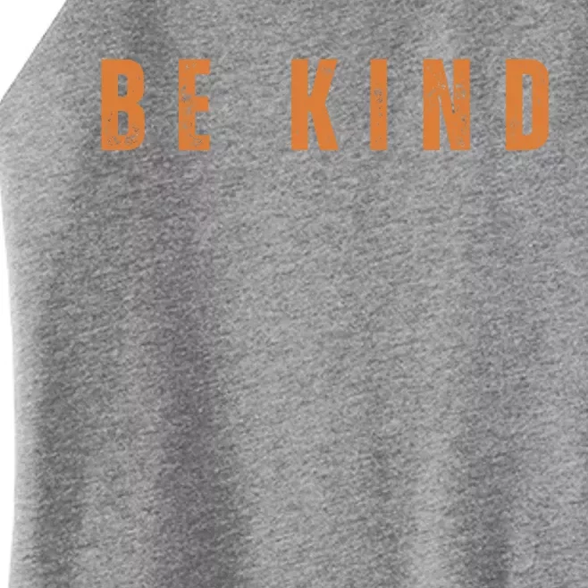 Be Kind Anti Bullying Awareness Women’s Perfect Tri Rocker Tank