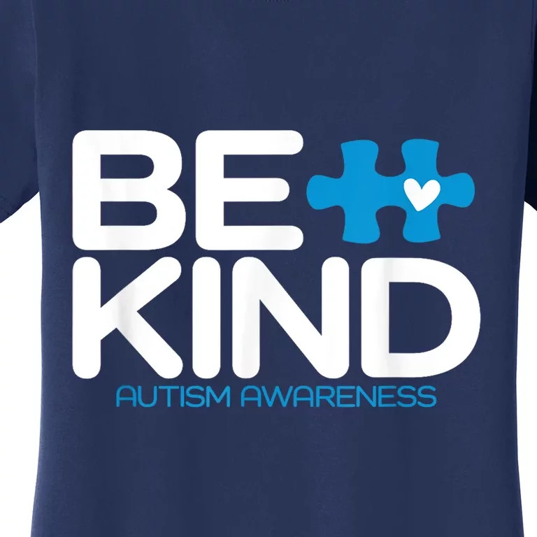 Be Kind Autism Awareness Women's T-Shirt