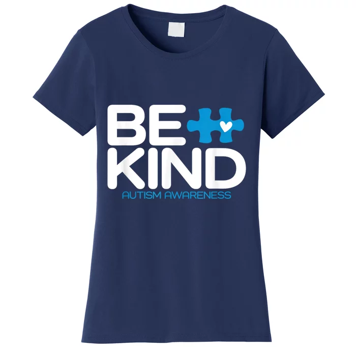 Be Kind Autism Awareness Women's T-Shirt