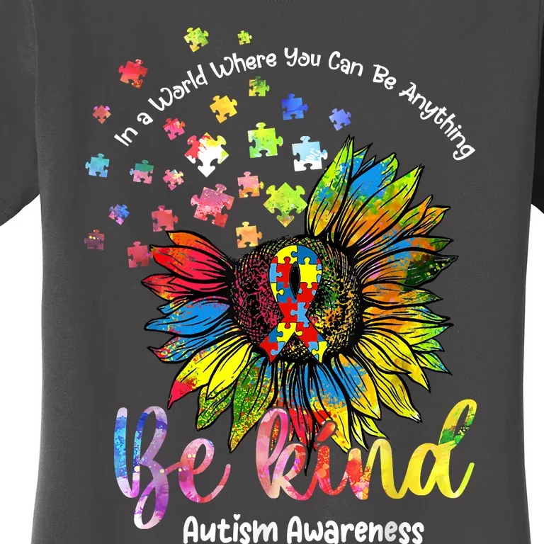 Be Kind Autism Awareness Puzzle Pieces Sunflower Autism Mom Women's T-Shirt