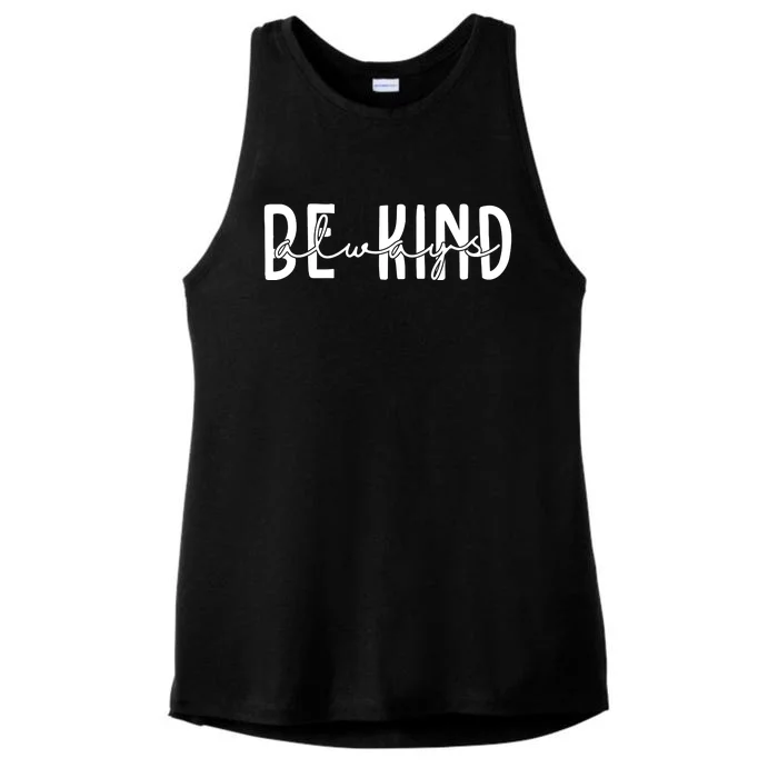 Be Kind Always Quote Ladies Tri-Blend Wicking Tank