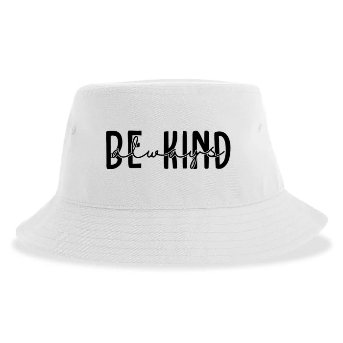 Be Kind Always Quote Sustainable Bucket Hat