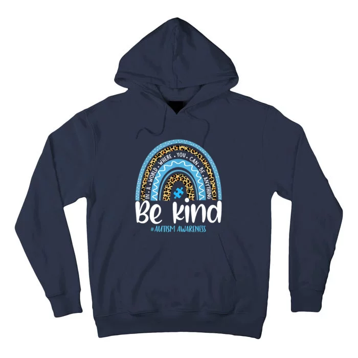 Be Kind Autism Awareness Leopard Rainbow Choose Kindness Tall Hoodie