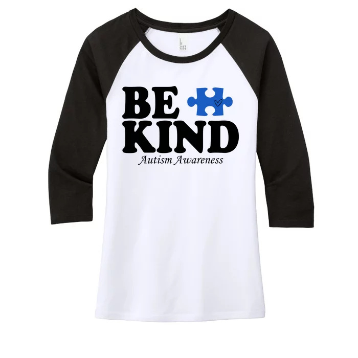 Be Kind Autism Awareness Puzzle Women's Tri-Blend 3/4-Sleeve Raglan Shirt