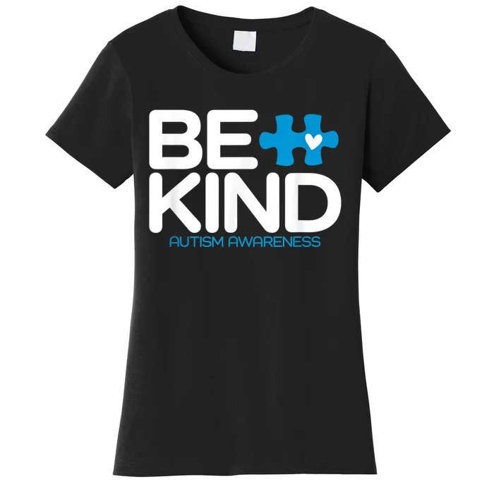 Be Kind Autism Awareness Women's T-Shirt