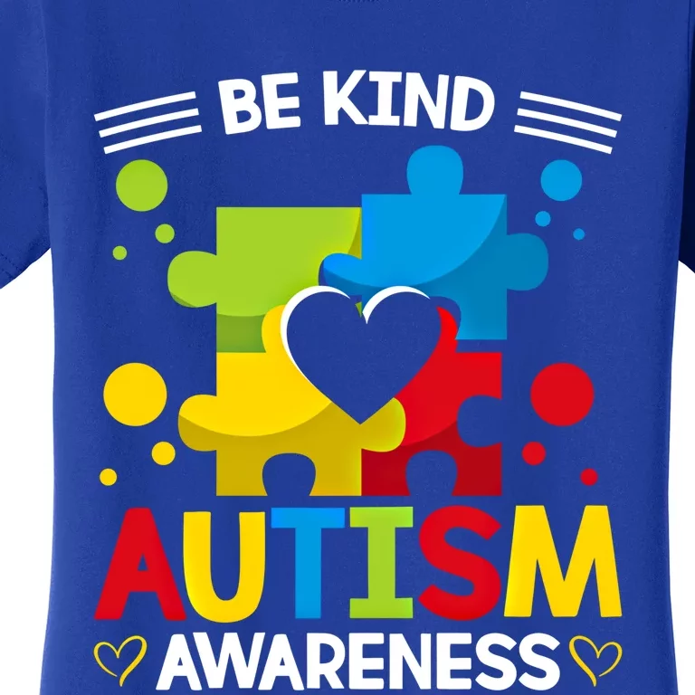 Be Kind Autism Awareness Acceptance Choose Kindness Meaningful Gift Women's T-Shirt