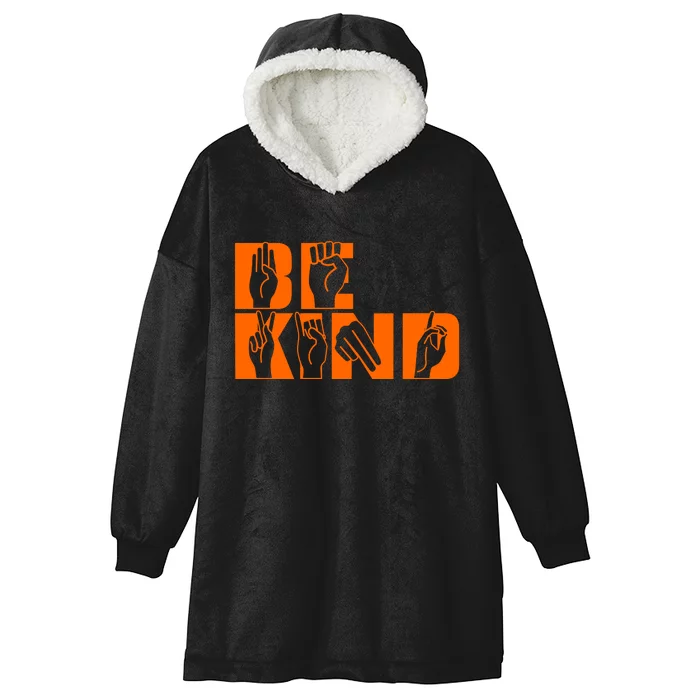 Be Kind ASL Hand Sign Language Hooded Wearable Blanket