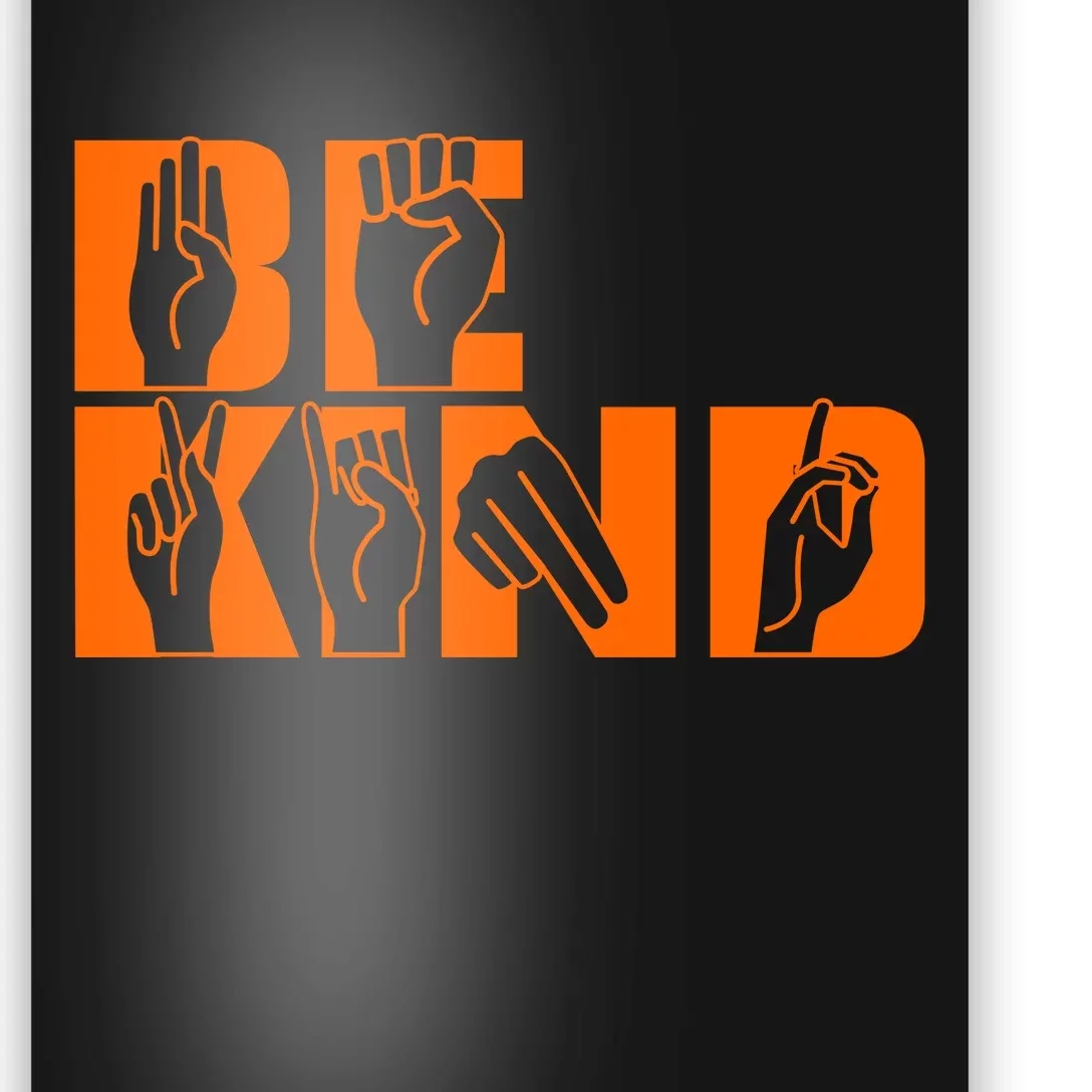 Be Kind ASL Hand Sign Language Poster