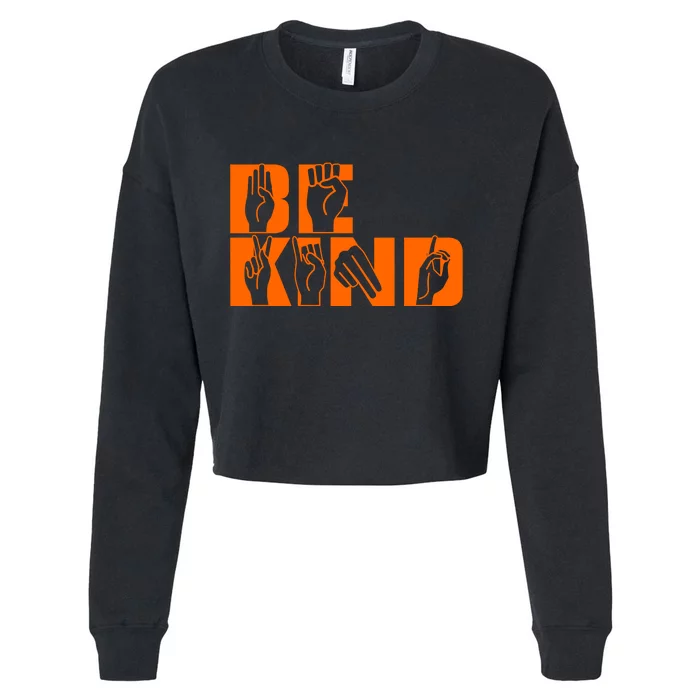 Be Kind ASL Hand Sign Language Cropped Pullover Crew