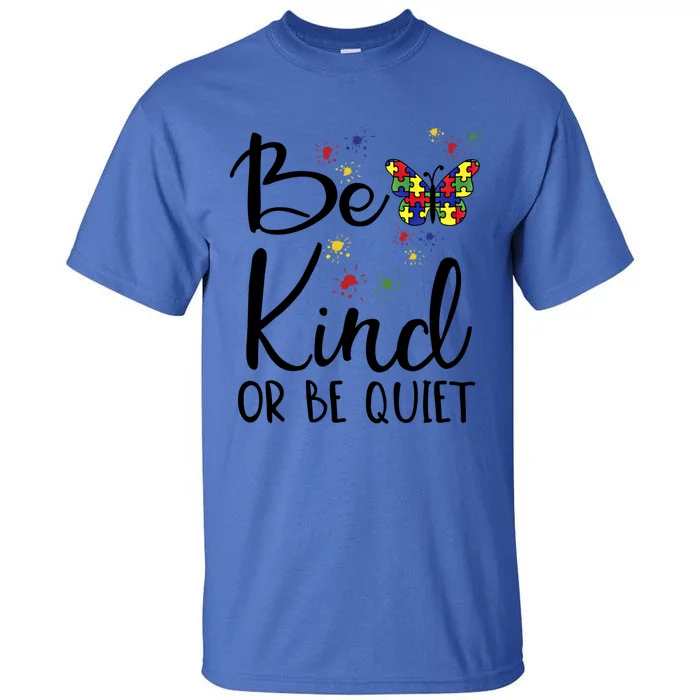 Be Kind Autism Awareness Choose Kindness Day Autism Teacher Gift Tall T-Shirt