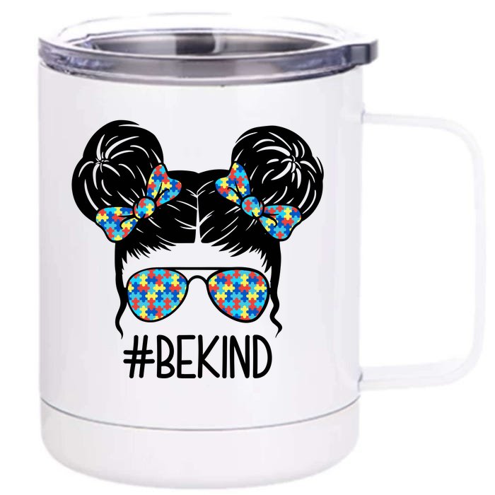 Be Kind Autism Awareness Female Bun Front & Back 12oz Stainless Steel Tumbler Cup