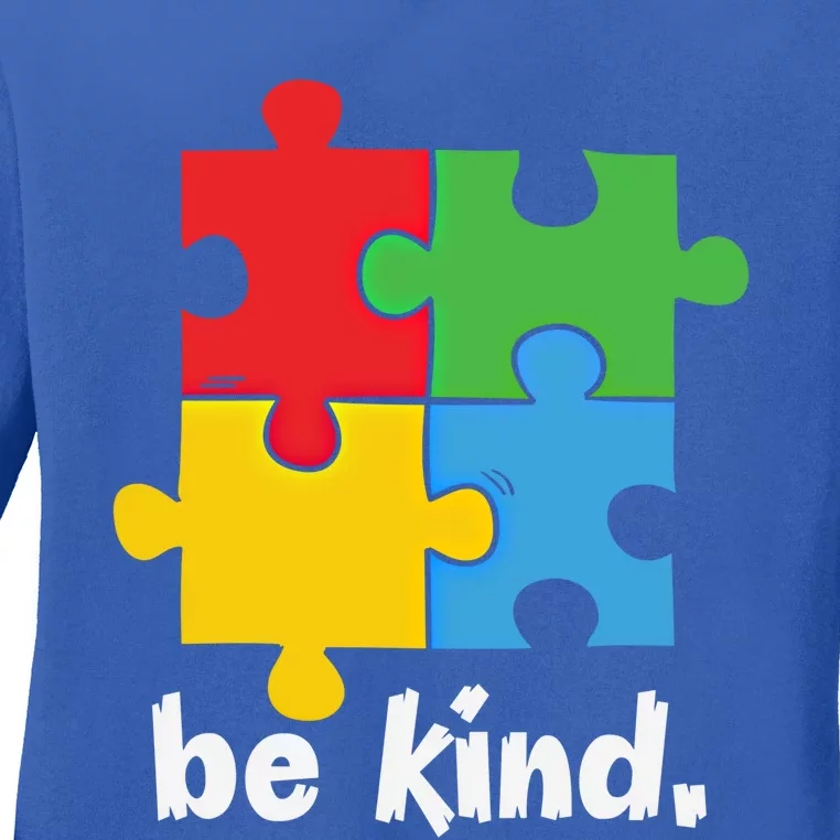 Be Kind Autism Awareness Kindness Positive Saying Gift Ladies Long Sleeve Shirt