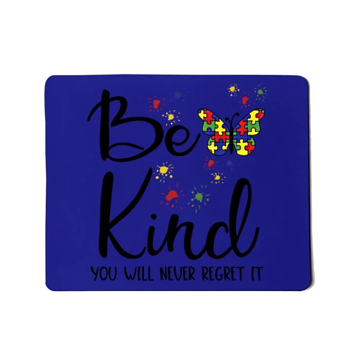 Be Kind Autism Teacher Inclusion Diversity Choose Kindness Meaningful Gift Mousepad